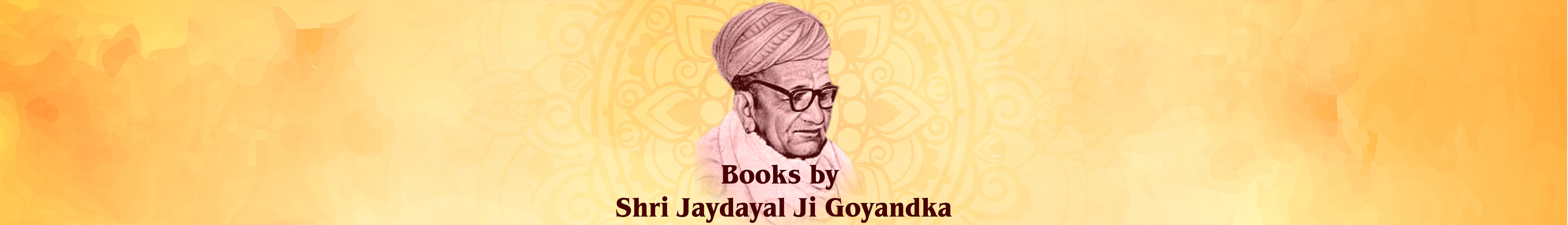 Books by Shri Jaydayal Ji Goyandka