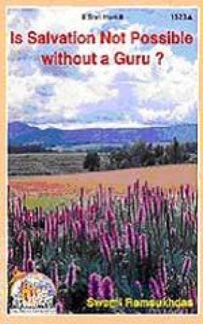 SANATAN  Is Salvation Not Possible Without A Guru (English) by Gita Press